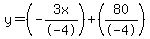 y=%28-3x%2F-4%29%2B%2880%2F-4%29