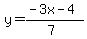 y=%28-3x-4%29%2F%287%29