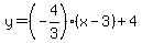 y=%28-4%2F3%29%28x-3%29%2B4