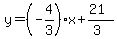 y=%28-4%2F3%29x%2B%2821%29%2F%283%29