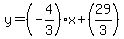 y=%28-4%2F3%29x%2B%2829%2F3%29