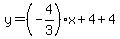 y=%28-4%2F3%29x%2B4%2B4