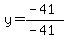 y=%28-41%29%2F%28-41%29