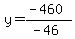 y=%28-460%29%2F%28-46%29