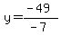 y=%28-49%29%2F%28-7%29
