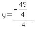y=%28-49%2F4%29%2F4