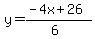 y=%28-4x%2B26%29%2F%286%29