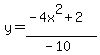 y=%28-4x%5E2%2B2%29%2F%28-10%29
