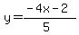 y=%28-4x-2%29%2F%285%29