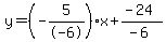 y=%28-5%2F-6%29x%2B%28-24%29%2F%28-6%29