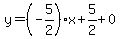 y=%28-5%2F2%29%2Ax%2B5%2F2%2B0