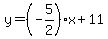 y=%28-5%2F2%29x%2B11
