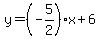 y=%28-5%2F2%29x%2B6
