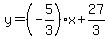 y=%28-5%2F3%29%2Ax%2B27%2F3
