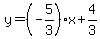 y=%28-5%2F3%29x%2B4%2F3
