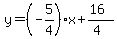 y=%28-5%2F4%29x%2B%2816%29%2F%284%29