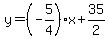 y=%28-5%2F4%29x%2B35%2F2
