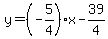 y=%28-5%2F4%29x-39%2F4