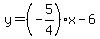 y=%28-5%2F4%29x-6