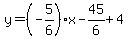 y=%28-5%2F6%29x-45%2F6%2B4