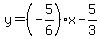 y=%28-5%2F6%29x-5%2F3
