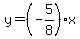 y=%28-5%2F8%29x