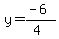y=%28-6%29%2F%284%29