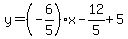 y=%28-6%2F5%29x-12%2F5%2B5