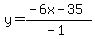 y=%28-6x-35%29%2F%28-1%29