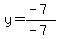 y=%28-7%29%2F%28-7%29