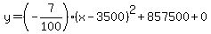 y=%28-7%2F100%29%28x-3500%29%5E2%2B857500%2B0