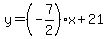 y=%28-7%2F2%29%2Ax%2B21