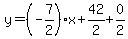y=%28-7%2F2%29%2Ax%2B42%2F2%2B0%2F2