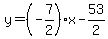 y=%28-7%2F2%29x-53%2F2