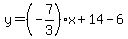 y=%28-7%2F3%29x%2B14-6