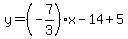y=%28-7%2F3%29x-14%2B5