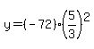 y=%28-72%29%285%2F3%29%5E2
