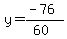 y=%28-76%29%2F%2860%29