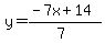 y=%28-7x%2B14%29%2F%287%29
