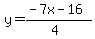 y=%28-7x-16%29%2F%284%29