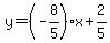 y=%28-8%2F5%29%2Ax%2B2%2F5