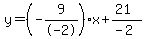 y=%28-9%2F-2%29x%2B%2821%29%2F%28-2%29