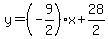 y=%28-9%2F2%29%2Ax%2B28%2F2