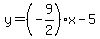 y=%28-9%2F2%29x-5