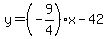 y=%28-9%2F4%29x-42