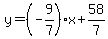 y=%28-9%2F7%29%2Ax%2B58%2F7