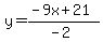 y=%28-9x%2B21%29%2F%28-2%29