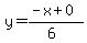 y=%28-x%2B0%29%2F%286%29