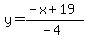 y=%28-x%2B19%29%2F%28-4%29