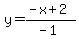 y=%28-x%2B2%29%2F%28-1%29
